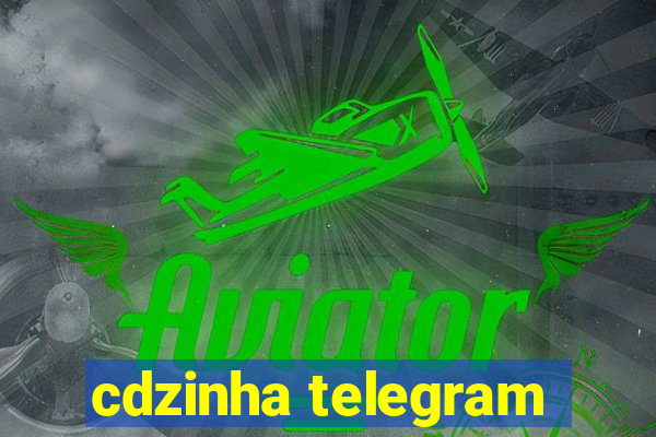 cdzinha telegram